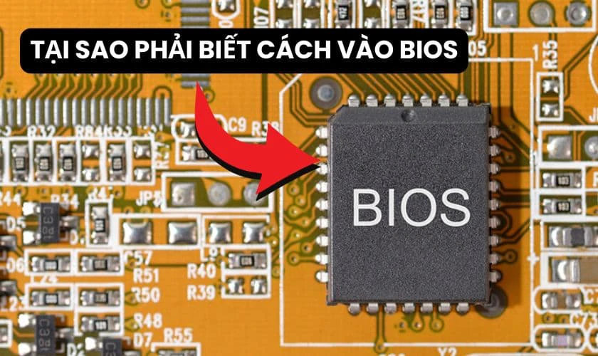 Cách Vào BIOS